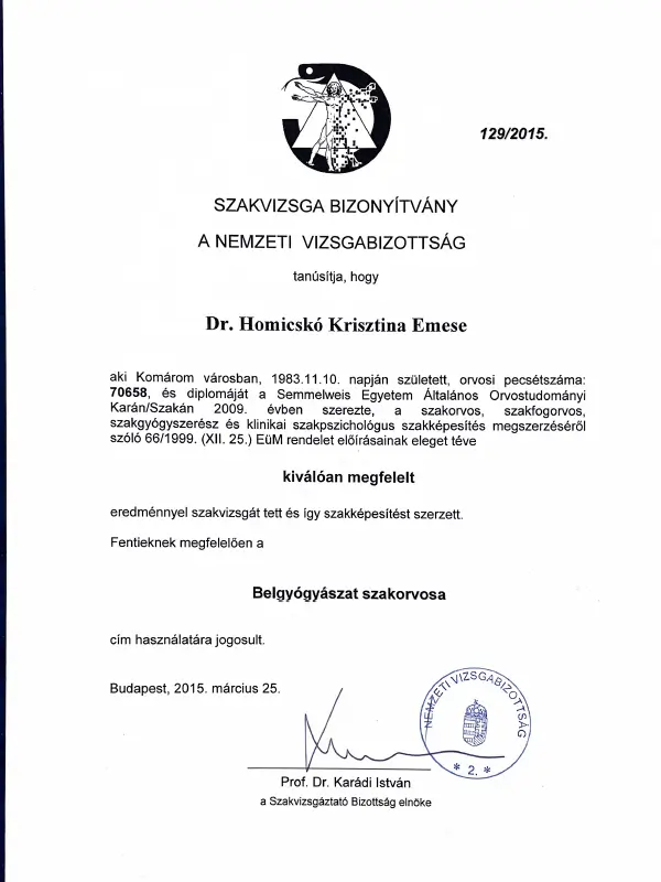 Dr. Homicskó Krisztina Emese szakorvosi vizsga